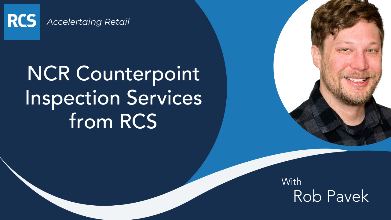 NCR Counterpoint Inspection Services from RCS