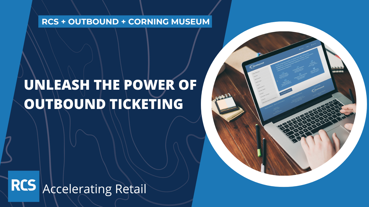 Unleash the power of Outbound Ticketing webinar from RCS